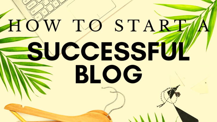 6 Steps To Blog Successful (How To Start A Successful Blog?) - Windy Pierre