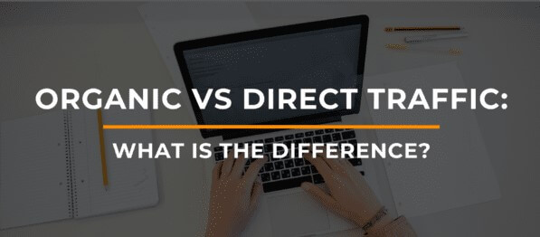 Organic VS Direct traffc