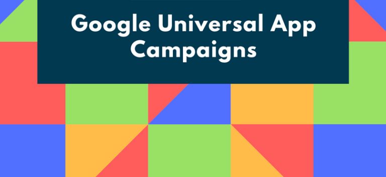 universal app campaigns